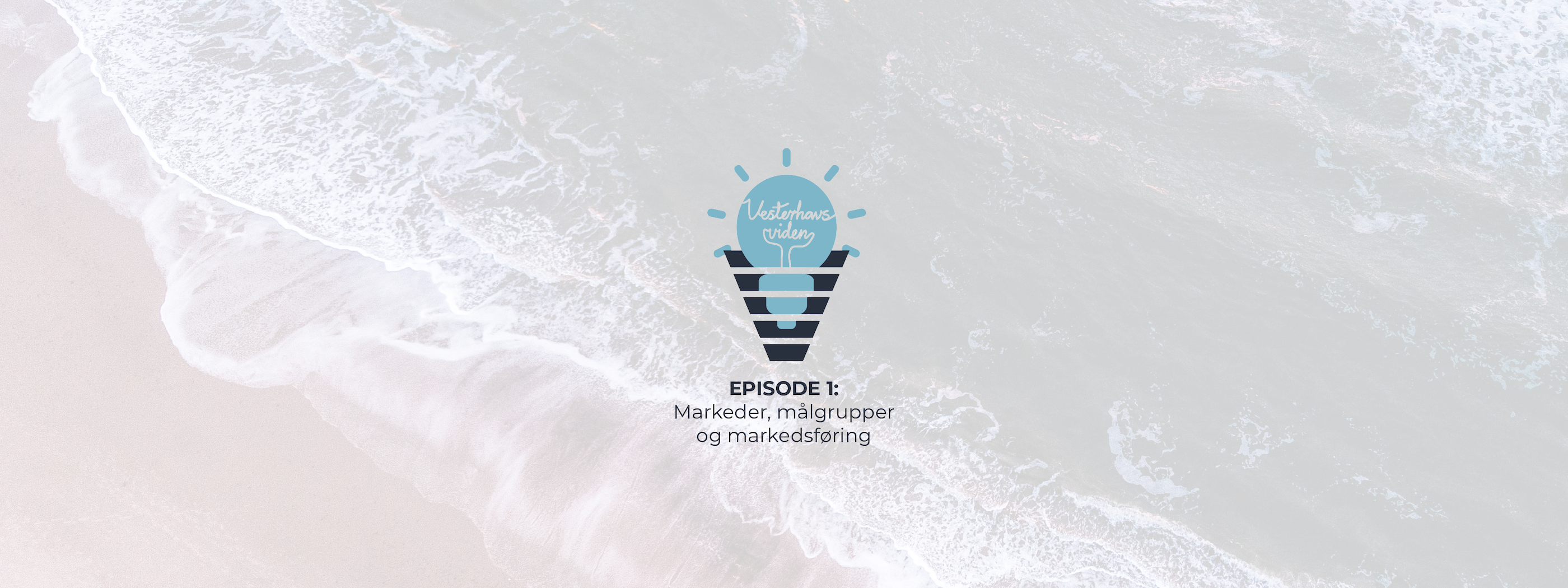 Vesterhavsviden: Episode 1 E